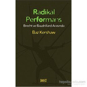 Radikal Performans - Baz Kershaw