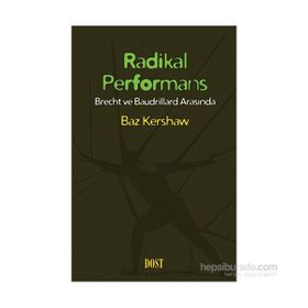 Radikal Performans - Baz Kershaw