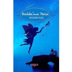 Radikanın Perisi / Neslihan Yıldız