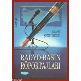 RADYO BASIN RÖPORTAJLARI - EMINE ÖZKAN ŞENLİKOĞLU
