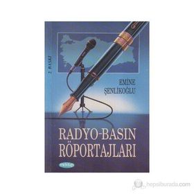 RADYO BASIN RÖPORTAJLARI - EMINE ÖZKAN ŞENLİKOĞLU