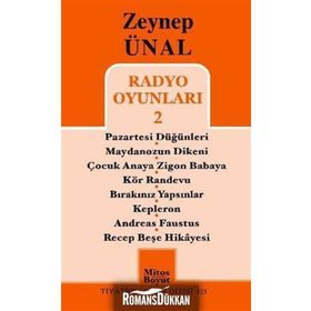 Radyo Oyunları - 2 - Zeynep Ünal