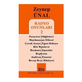 Radyo Oyunları - 2 - Zeynep Ünal
