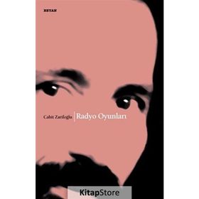 RADYO OYUNLARI - CAHIT ZARIFOĞLU