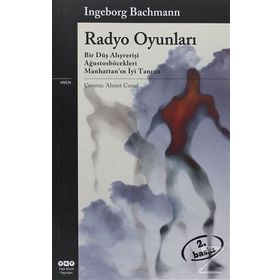 RADYO OYUNLARI - INGEBORG BACHMANN