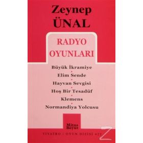 RADYO OYUNLARI - ZEYNEP ÜNAL