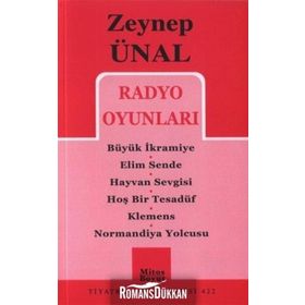 RADYO OYUNLARI - ZEYNEP ÜNAL