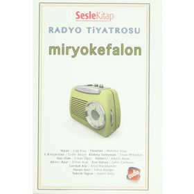 Radyo Tiyatrosu - Miryokefalon - Çağ Atay