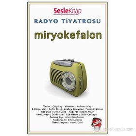 Radyo Tiyatrosu - Miryokefalon - Çağ Atay
