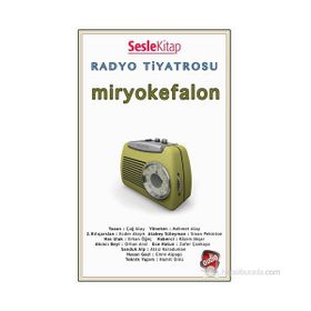 Radyo Tiyatrosu - Miryokefalon - Çağ Atay