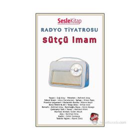 RADYO TIYATROSU - SÜTÇÜ İMAM (SESLI KITAP) - ÇAĞ ATAY