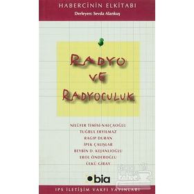 RADYO VE RADYOCULUK - SEVDA ALANKUŞ