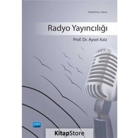 RADYO YAYINCILIĞI - AYSEL AZIZ