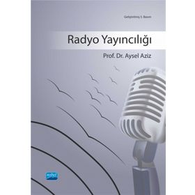 RADYO YAYINCILIĞI - AYSEL AZIZ