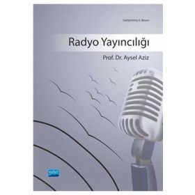 RADYO YAYINCILIĞI - AYSEL AZIZ