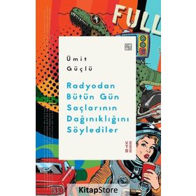 Radyodan Bütün Gün Saçlarının Dağınıklığını Söylediler - Ümit Güçlü