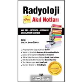 Radyoloji Yeni Akıl Notları - Evrim Özmen