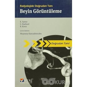 Radyolojide Doğrudan Tanı Beyin Görüntüleme - Klaus Sartor Stefan Haehnel Bodo Kress