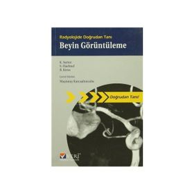 Radyolojide Doğrudan Tanı Beyin Görüntüleme - Klaus Sartor Stefan Haehnel Bodo Kress