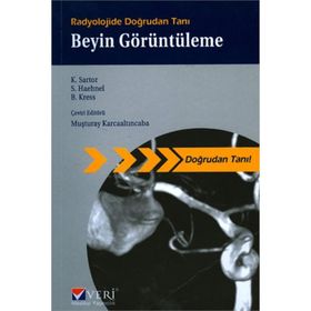 Radyolojide Doğrudan Tanı Beyin Görüntüleme - Klaus Sartor Stefan Haehnel Bodo Kress
