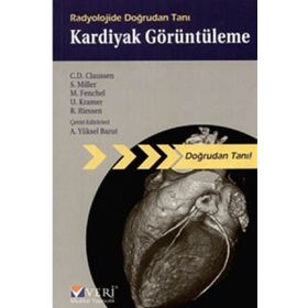 RADYOLOJIDE DOĞRUDAN TANI KARDIYAK GÖRÜNTÜLEME - A. YÜKSEL BARUT