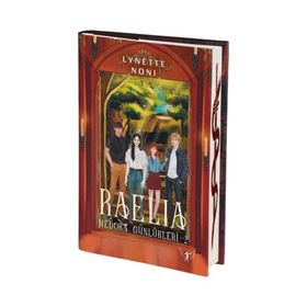Raelia - Lynette Noni