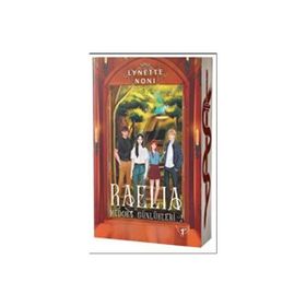 Raelia - Lynette Noni