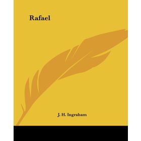 RAFAEL - ALPHONSE DE LAMARTINE