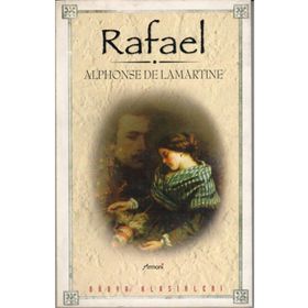 RAFAEL - ALPHONSE DE LAMARTINE