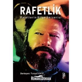 RAFETLIK PALETLERIN BILGE SERSERISI - TURGUT EKIZ