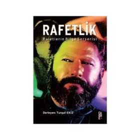 RAFETLIK PALETLERIN BILGE SERSERISI - TURGUT EKIZ