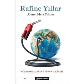 Rafine Yıllar - Ahmet Mert Yılmaz