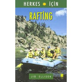 RAFTING - JIB ELLISON