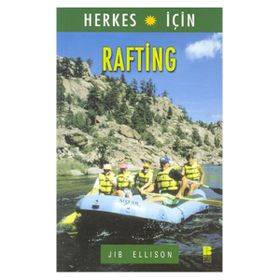 RAFTING - JIB ELLISON