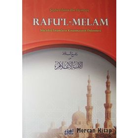 Rafu’l-Melam - seyhu’l islam ibn teymiyye