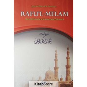 Rafu’l-Melam - seyhu’l islam ibn teymiyye