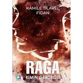 Raga Kimin Gerçeği? - Fa Yayınları
