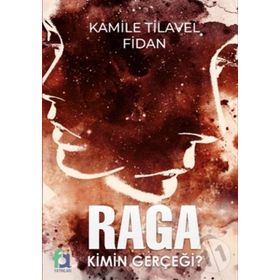 Raga Kimin Gerçeği? - Fa Yayınları
