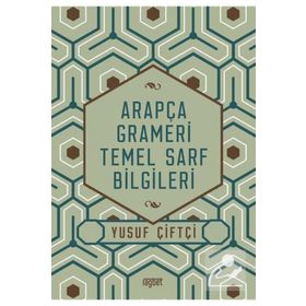 Rağbet Yayınları - Arapça Grameri Temel Sarf Bilgileri
