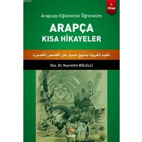 Rağbet Yayınları Arapçayı Eğlenerek Öğrenelim Arapça Kısa Hikayeler