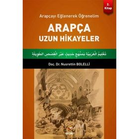Rağbet Yayınları Arapçayı Eğlenerek Öğrenelim Arapça Uzun Hikayeler