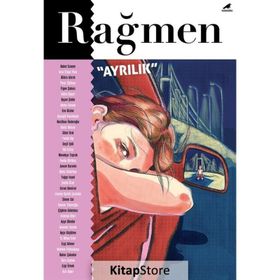 Rağmen 3 - Ayrılık - Mine Söğüt