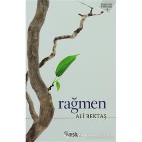 RAĞMEN - ALI BEKTAŞ