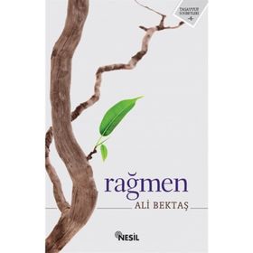 RAĞMEN - ALI BEKTAŞ