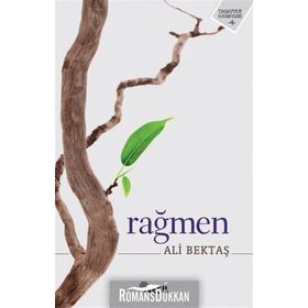 RAĞMEN - ALI BEKTAŞ