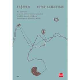 Rağmen - Duygu Kankaytsın