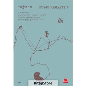 Rağmen - Duygu Kankaytsın