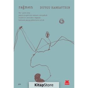Rağmen - Duygu Kankaytsın