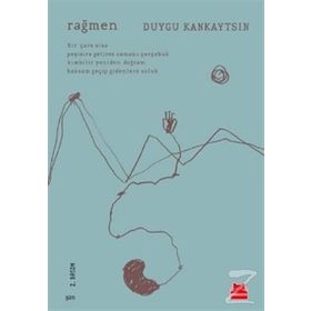 Rağmen - Duygu Kankaytsın