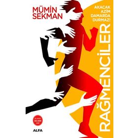 Rağmenciler - Mümin Sekman - Alfa Yayınları